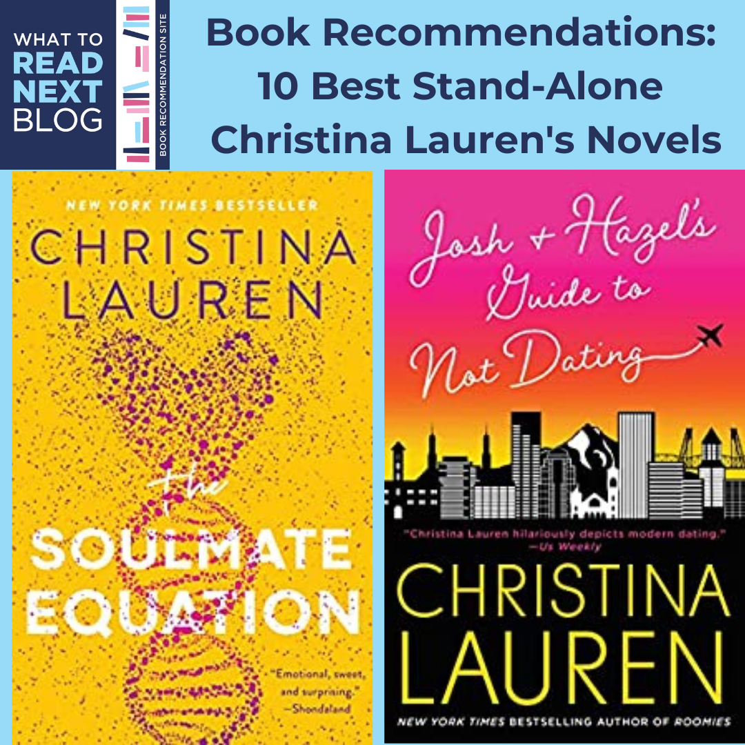 Top 10 Best Christina Lauren's StandAlone Novels What to Read Next