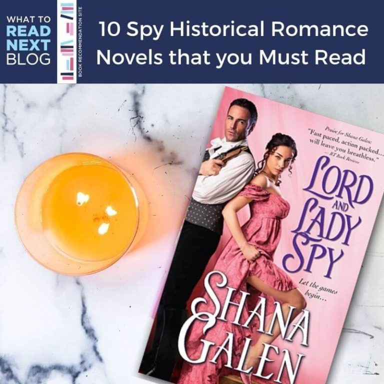 10 Must-Read Historical Romance Novels that feature Spies