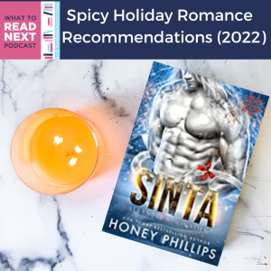 Top 12 Holiday Romance Novels with Extra Heat (2022)
