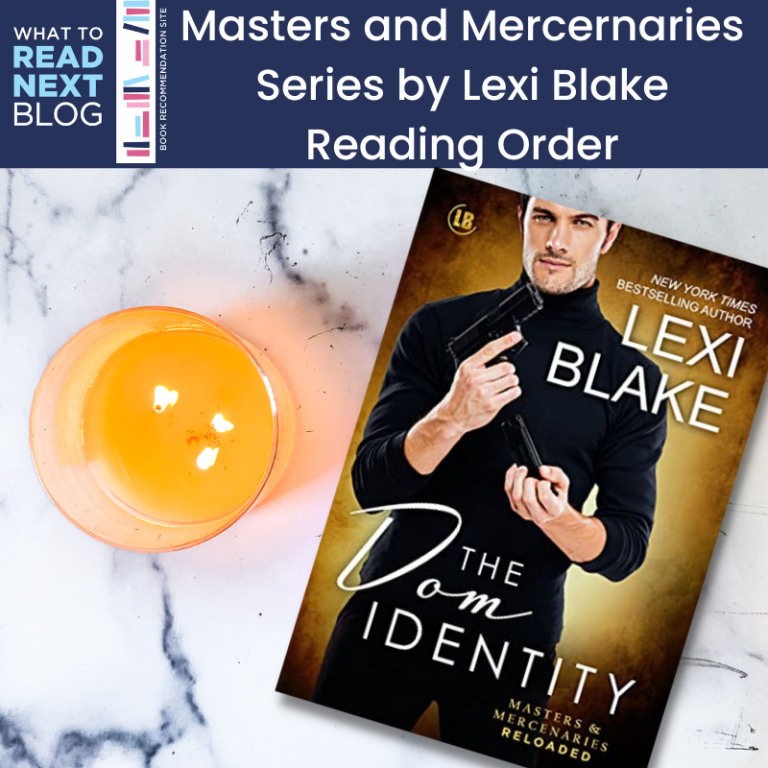 Lexi Blake’s Reading Order For The Masters and Mercenaries Series (Including Spinoffs, Novellas, and other works related to the world)