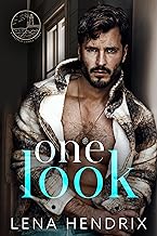 One Look by Lena Hendrix