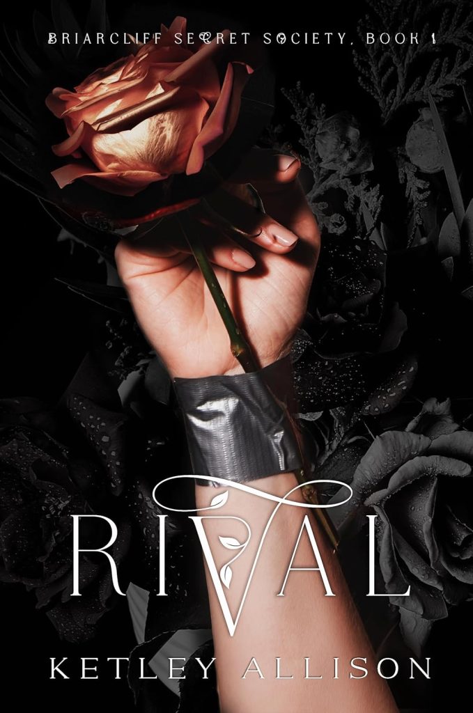 Rival by Ketley Allison