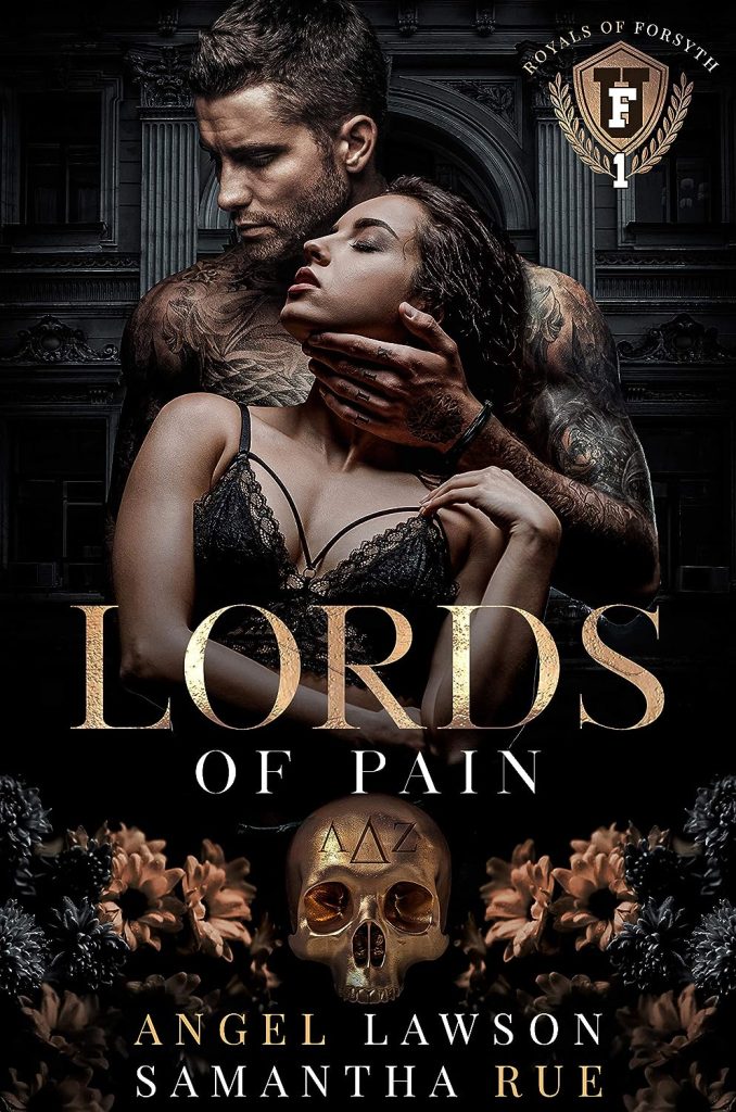 Lords of Pain by Angel Lawson and Samantha Rue
