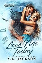 Love Me Today by AL Jackson