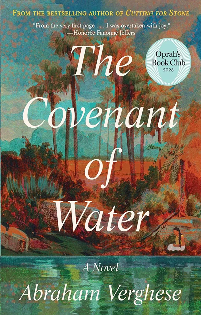The Covenant of Water by Abrahan Verghese