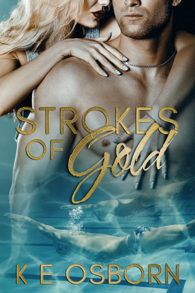 Strokes of Gold by KE Osborne