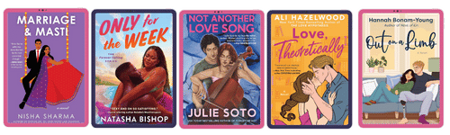 Books Recommended by Morgan Elizabeth: Marriage and Masti by Nisha Sharma, Only for Week by Natasha Bishop, Not Another Love Song by Julie Soto, Love Theoretically by Ali Hazelwood, Out on a Limb by Hannah Bonam Young 