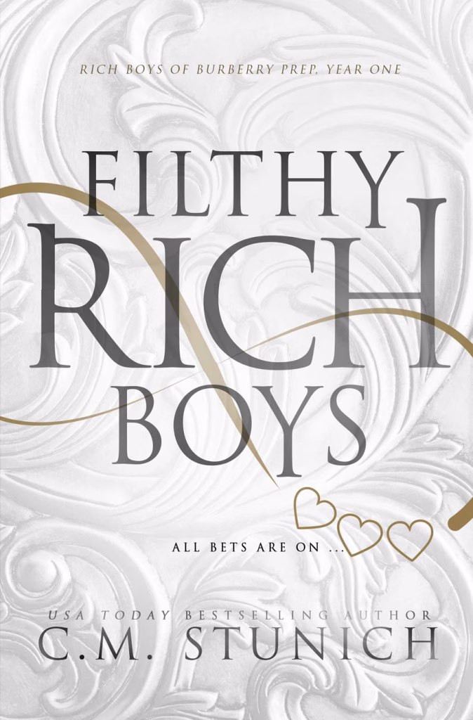 Filthy Rich Boys by CM Stunich 