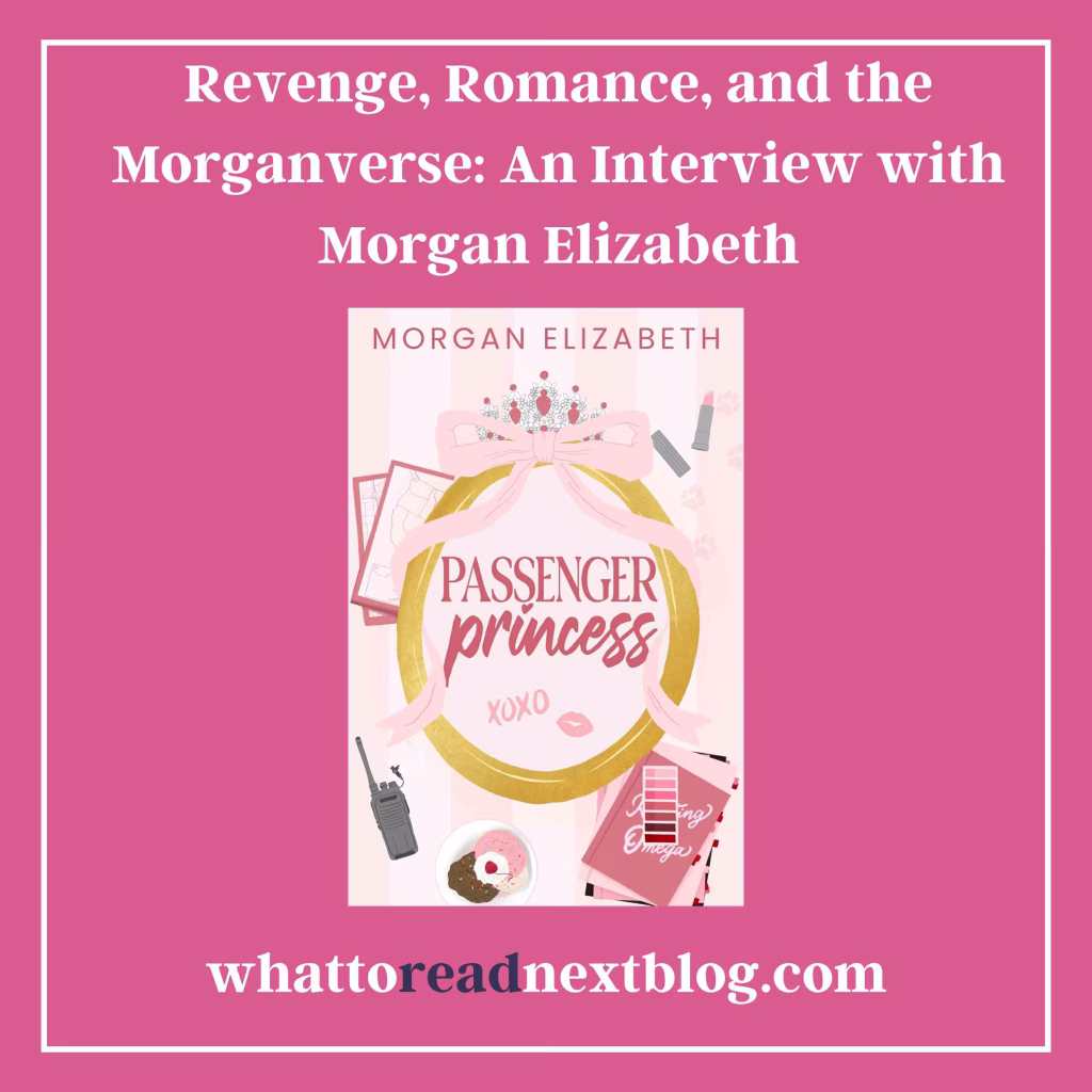 Revenge, Romance, and the Morganverse: An Interview with Morgan Elizabeth 