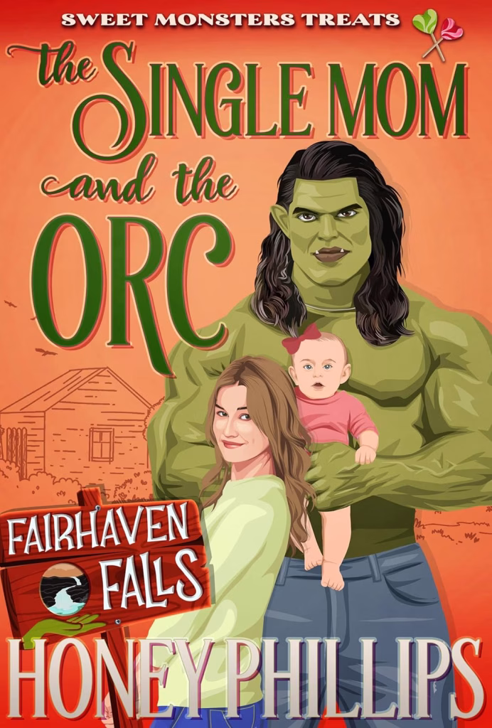 The Single Mom and the Orc