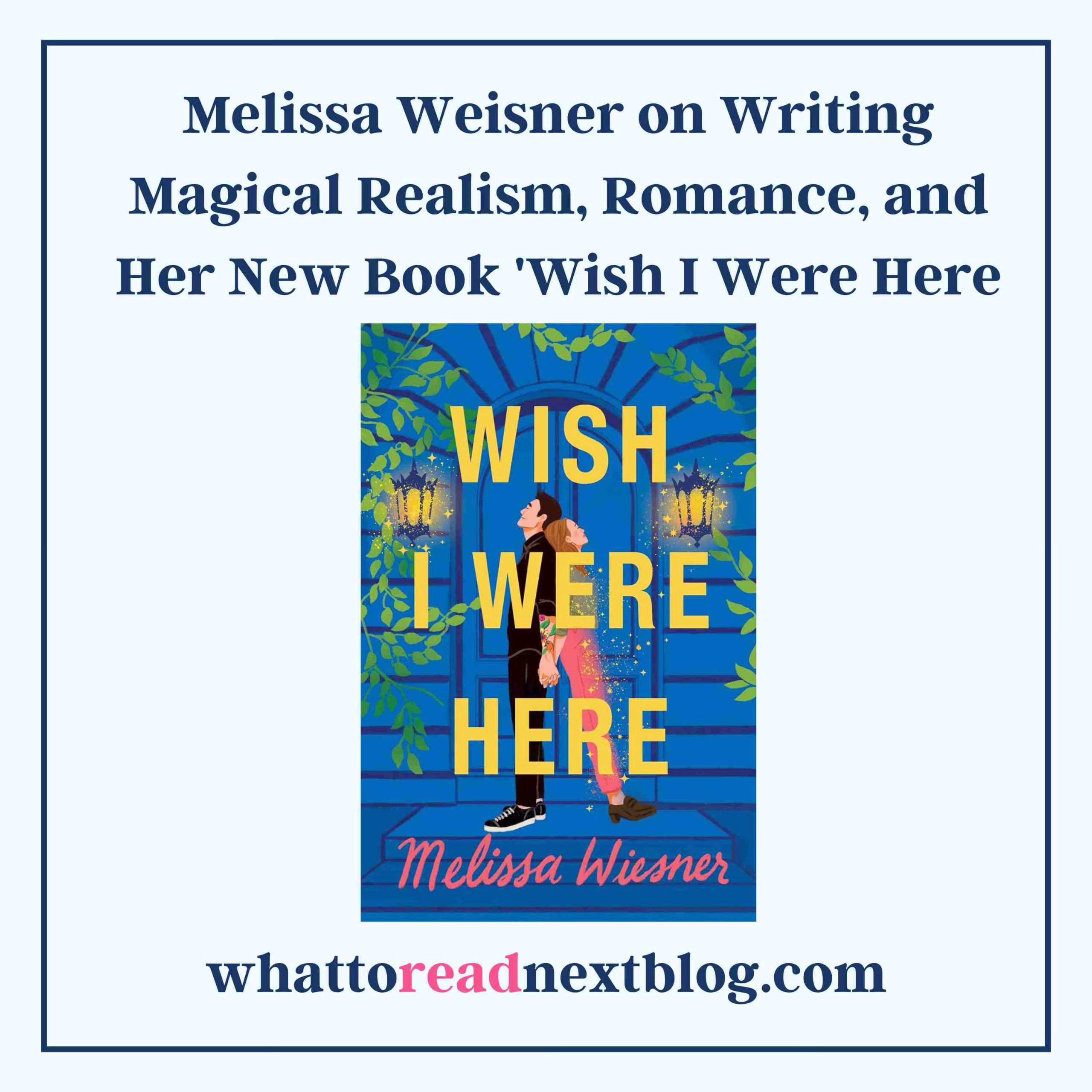 Melissa Weisner Author Interview