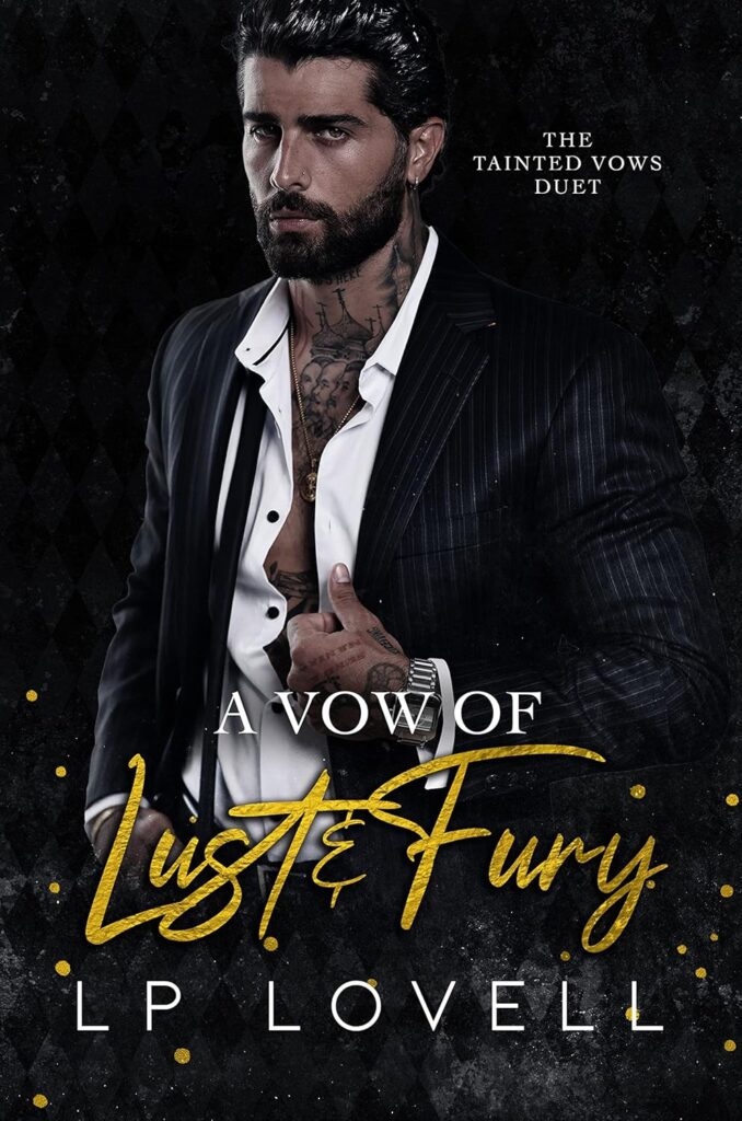 A Vow of Lust and Fury