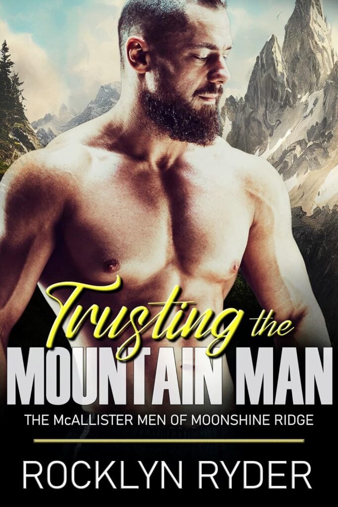 Trusting the Mountain Man