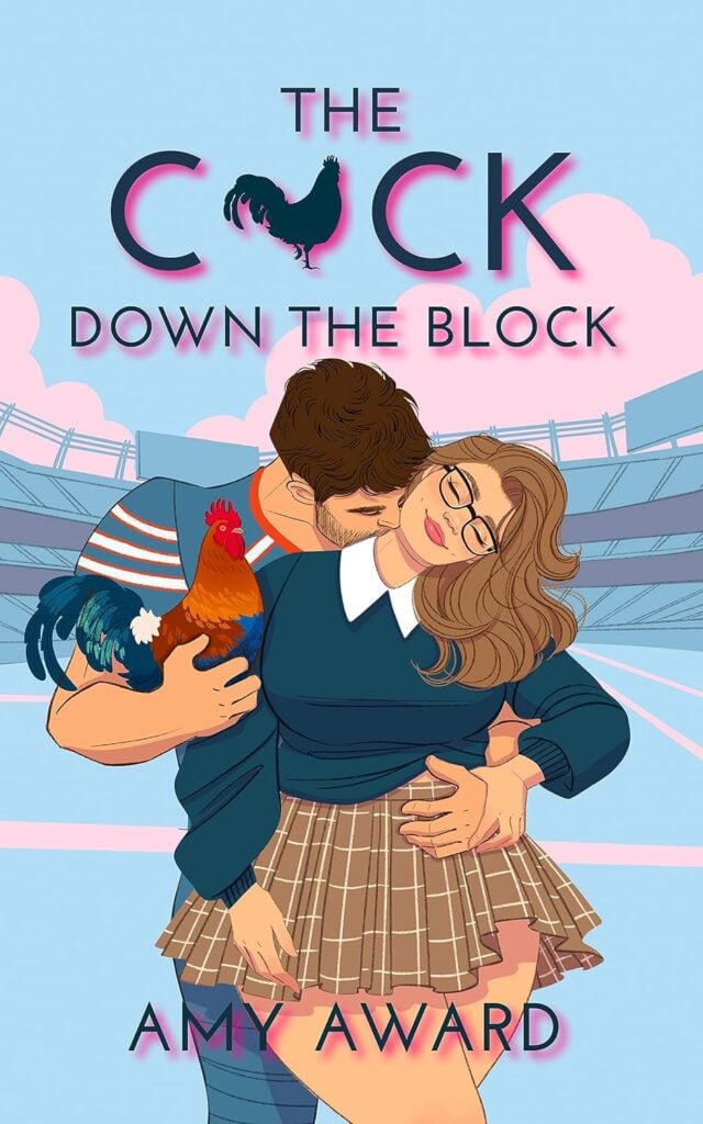 The Cock Down the Block