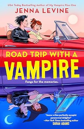 Road Trip with a Vampire