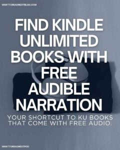 Kindle Unlimited (KU) Read and Listen Books Tips