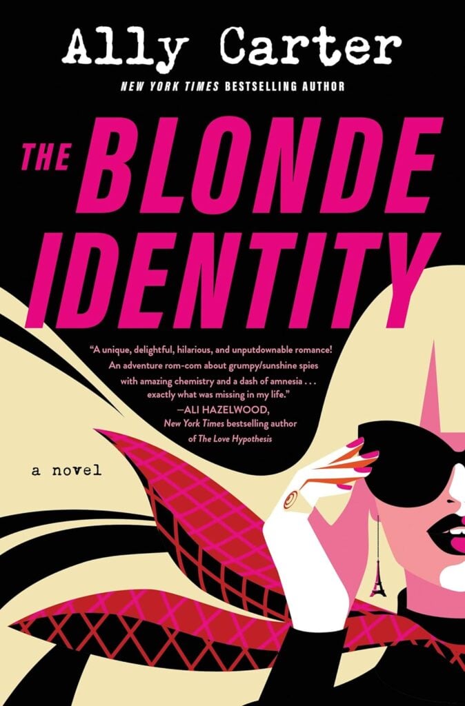 The Blonde Identify by Ally Carter