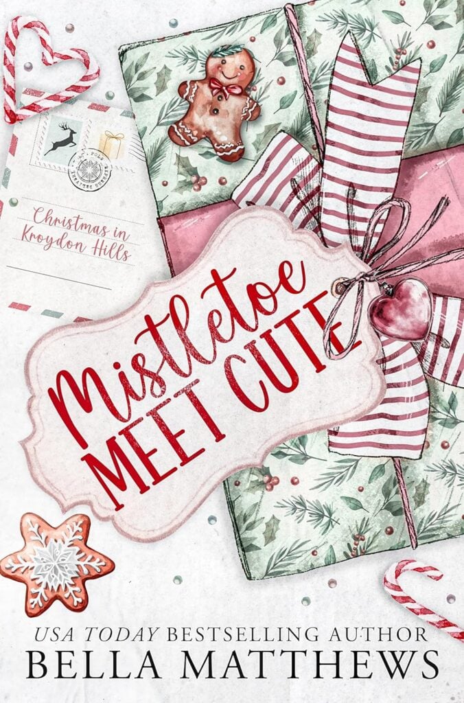 Mistletoe Meet Cute by Bella Matthews