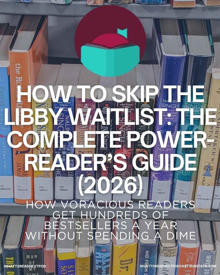 How to Skip the Libby Waitlist: The Complete Power-Reader’s Guide (2026) How voracious readers get hundreds of bestsellers a year without spending a dime.